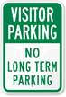 Visitor Parking No Long Term Parking Sign