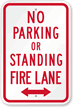 No Parking Or Standing, Fire Lane Sign