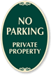 No Parking Private Property Sign