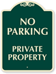 No Parking Private Property Sign