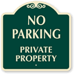 No Parking Private Property Sign