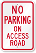 No Parking   On Access Road Sign