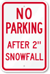 No Parking Snowfall Sign