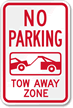 No Parking Tow Zone Sign