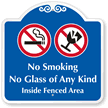 No Smoking No Glass Sign