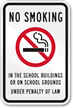 No Smoking School Penalty Law Sign