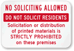 No Soliciting Allowed Sign