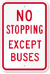 No Stopping Sign