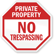 No trespassing sign