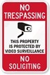 Property Is Protected By Video Surveillance Sign