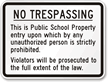 No Trespassing Violators Prosecuted Sign