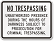 No Trespassing Prosecution Sign