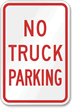 NO TRUCK PARKING Aluminum No Parking Sign