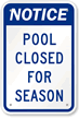 Notice Pool Closed for Season Sign