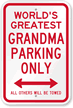 World's Greatest Grandma Parking Sign