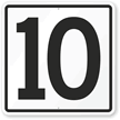 Parking Spot Number 10 Sign