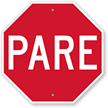 Spanish Stop Sign