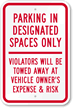 Parking In Designated Space Sign