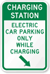 Electric Car Parking Only Sign (With Right Arrow)