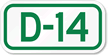 Parking Space Sign D 14