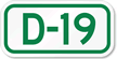 Parking Space Sign D 19