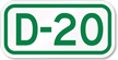 Parking Space Sign D 20