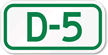 Parking Space Sign D 5