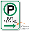 Pay Parking Sign with Arrow