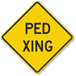 Ped Xing Sign