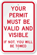 Your Permit Must Be Valid And Visible Sign