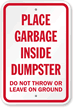 Dumpster Rules Sign