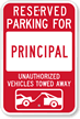 Reserved Parking For Principal Sign