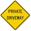 PRIVATE DRIVEWAY Sign