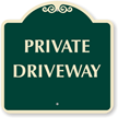 PRIVATE DRIVEWAY Sign