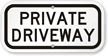 PRIVATE DRIVEWAY Sign