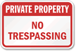 Private Property No Trespassing Sign (Red)