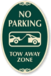 No Parking Tow Away Zone Sign