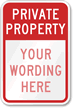 Private Property, [custom text] (red reversed) Sign