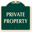 Private Property SignatureSign