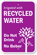 Bilingual Recycled Water Do Not Drink Sign