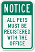 All Pets Must Be Registered Sign