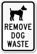 Remove Dog Waste Sign