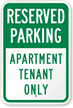 Reserved Parking Apartment Tenant Only Sign