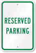 Plastic RESERVED PARKING Sign