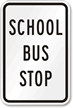 School Bus Stop School Bus Sign