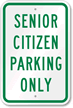 Senior Citizen Parking Sign