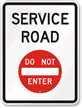 Service Road Sign