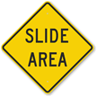 Slide Area Sign