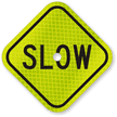 Slow Sign