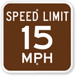 Speed Limit 15 MPH Sign